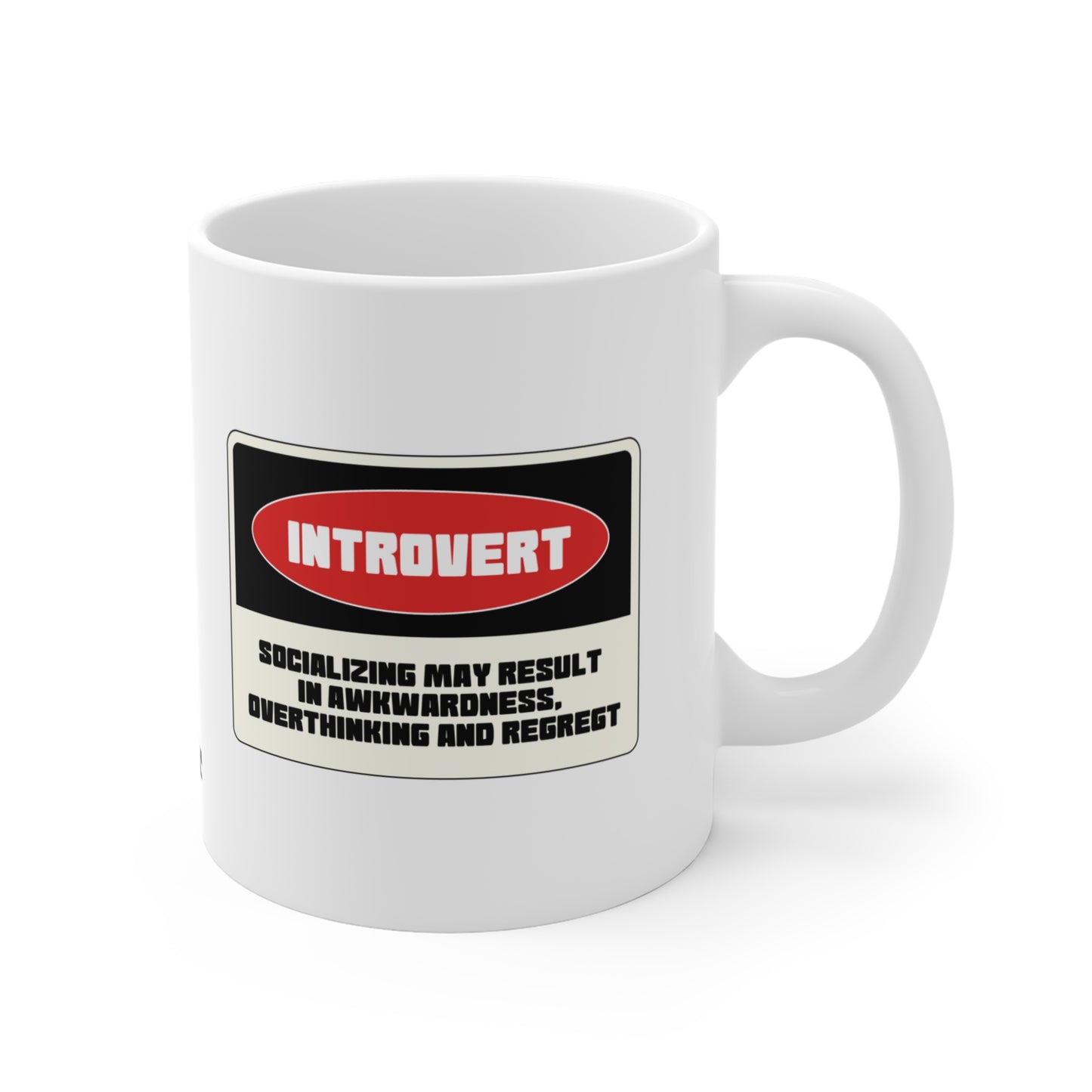 Introvert Alert (American Version) - 11oz Mug