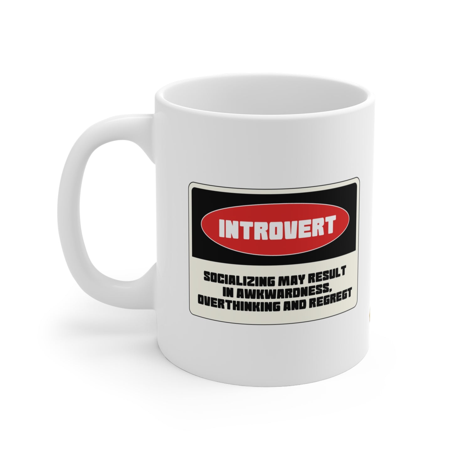 Introvert Alert (American Version) - 11oz Mug